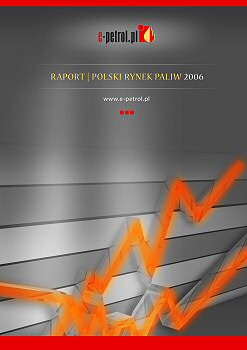 RAPORT: Polski Rynek Paliw 2006